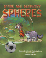Stone Age Geometry: Spheres