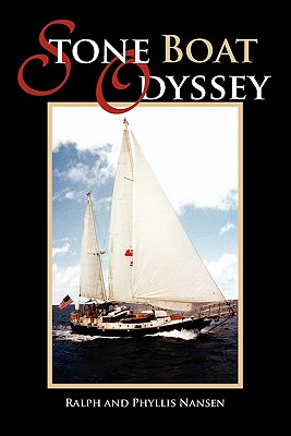 Stone Boat Odyssey - Ralph, and Phyllis Nansen