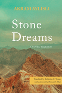Stone Dreams: A Novel-Requiem