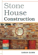 Stone House Construction