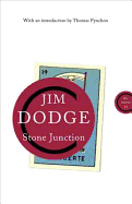 Stone Junction: An Alchemical Pot-boiler