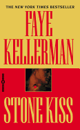 Stone Kiss - Kellerman, Faye
