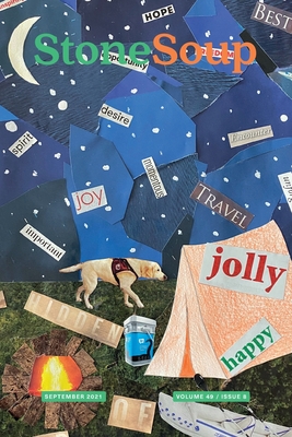 Stone Soup Magazine: September 2021 - Wood, Emma (Editor)
