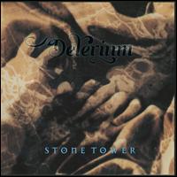 Stone Tower - Delerium