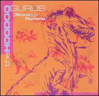 Stoneage Romeos - The Hoodoo Gurus
