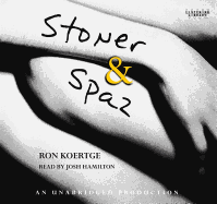 Stoner & Spaz