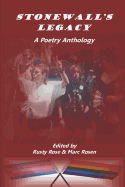 Stonewall's Legacy: A Poetry Anthology