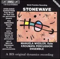 Stonewave - Kroumata Percussion Ensemble; Manuela Wiesler (flute)