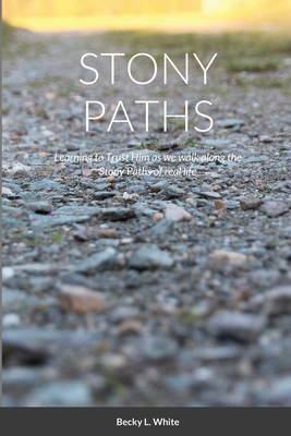 Stony Paths - White, Becky