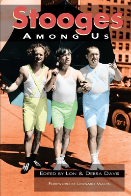 Stooges Among Us - Davis, Debra, and Davis, Lon