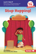 Stop Hopping!: Book 17