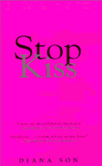 Stop Kiss: Trade Edition
