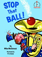 Stop That Ball! - McClintlock, Mike, and McClintock, Marshall