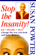 Stop the Insanity