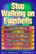 Stop Walking on Eggshells
