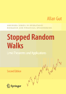 Stopped Random Walks: Limit Theorems and Applications