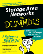 Storage Area Networks for Dummies