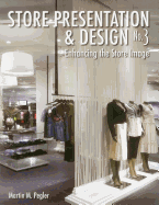 Store Presentation & Design No 3: Enhancing the Store Image