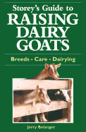 Storeys Guide to Raising Dairy Goat