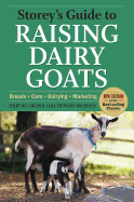 Storeys Guide to Raising Dairy Goats