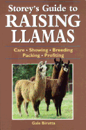 Storeys Guide to Raising Llamas