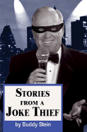 Stories from a Joke Thief