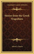 Stories from the Greek Tragedians