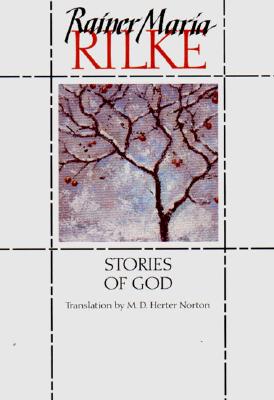 Stories of God - Rilke, Rainer Maria