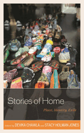 Stories of Home: Place, Identity, Exile