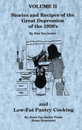 Stories & Recipes of the Great Depression