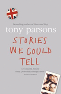 Stories We Could Tell - Parsons