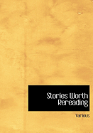 Stories Worth Rereading