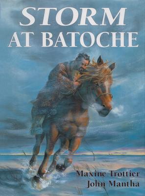 Storm at Batoche - Trottier, M