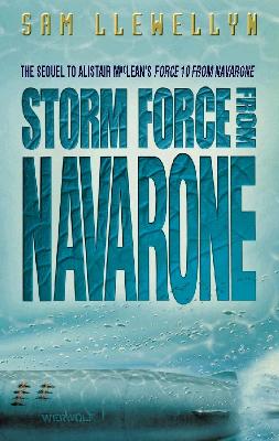 Storm Force from Navarone - Llewellyn, Sam