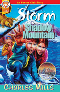 Storm on Shadow Mountain