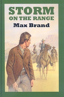 Storm on the Range - Brand, Max