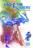 Storm Riders - Ma, Wing Shing, and Shing Ma, Wing