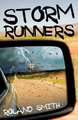 Storm Runners - Smith, Roland