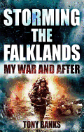Storming The Falklands: My War and After