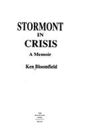 Stormont in Crisis: A Memoir