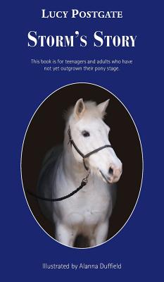 Storm's Story - Postgate, Lucy