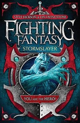 Stormslayer - Jackson, Steve, and Livingstone, Ian