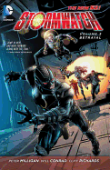 Stormwatch, Volume 3: Betrayal