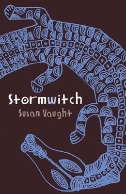 Stormwitch - Vaught, Susan