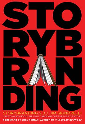Story Branding 2.0 - Signorelli, Jim
