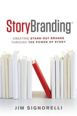 Story Branding - Signorelli, Jim