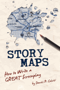 Story Maps: How to Write a Great Screenplay