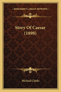 Story of Caesar (1898)