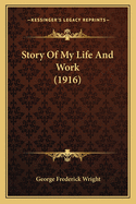 Story of My Life and Work (1916)