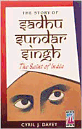 Story of Sadhu Sundar Singh